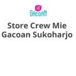 Store Crew Mie Gacoan Sukoharjo
